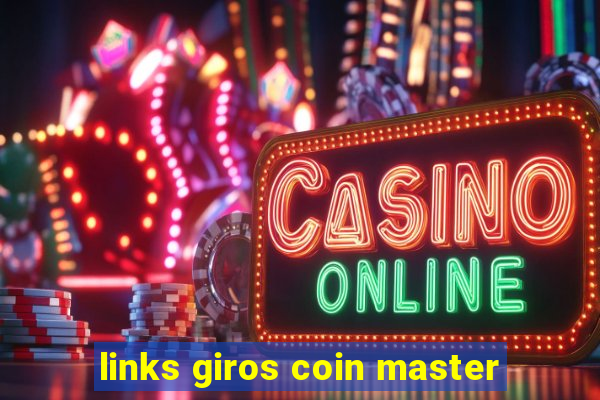 links giros coin master